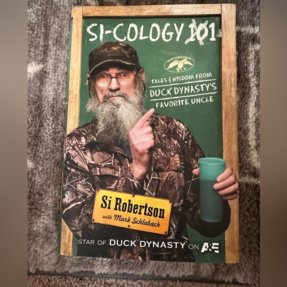 Si-ology 101 duck dynasty book